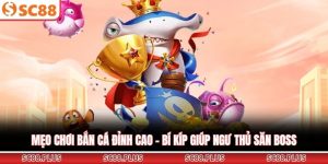 Mẹo chơi bắn cá